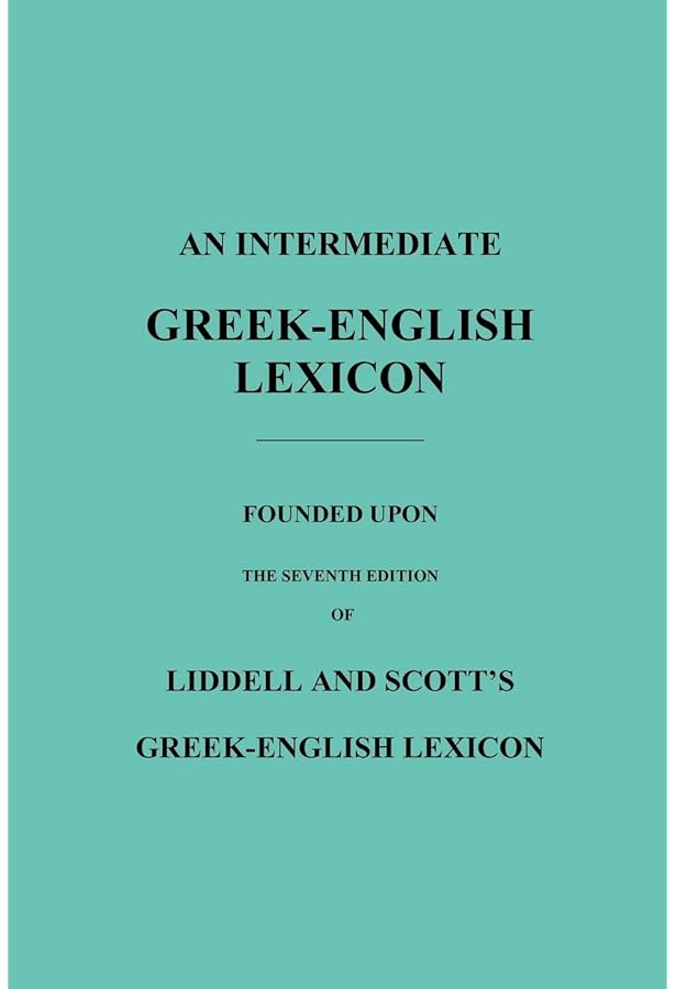 Amazon | A Greek-English Lexicon | Liddell, Henry George | Foreign